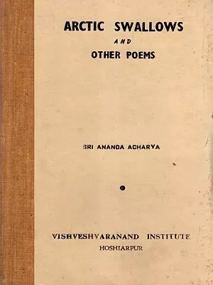 Arctic Swallows and Other Poems (An Old and Rare Book)