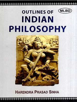 Outlines of Indian Philosophy