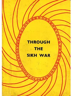 Through the Sikh War (An Old and Rare Book)