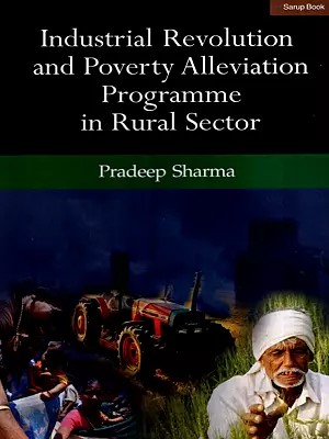 Industrial Revolution and Poverty Alleviation Programme in Rural Sector