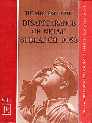 The Mystery of the Disappearance of Netaji Subhas Ch. Bose- An Old and Rare Book: Only 1 Quantity Available (Set of 2 Volumes)