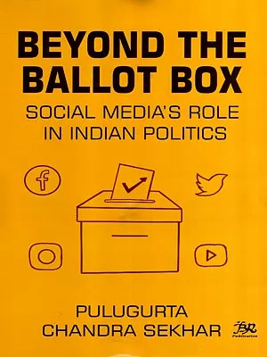 Beyond the Ballot Box Social Media's Role in Indian Politics