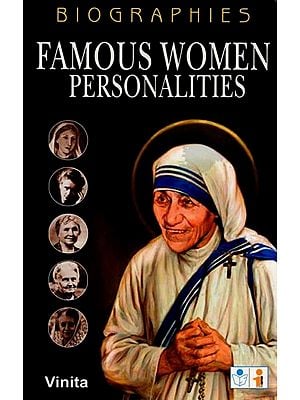 Famous Women Personalities (Biography Series)