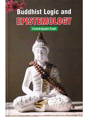 Buddhist Logic and Epistemology