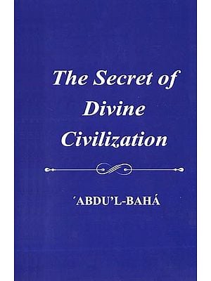 The Secret of Divine Civilization