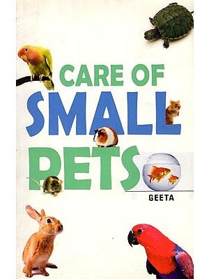 Care of Small Pets