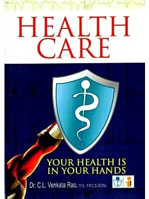 Health Care: Your Health is in Your Hands