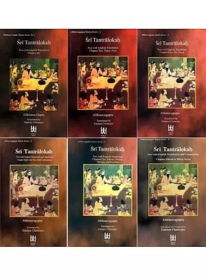 Sri Tantralokah: Sanskrit Text with English Translation and Commentary (Set of 6 Volumes)