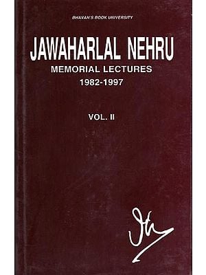 Jawaharlal Nehru: Memorial Lectures 1982-1997 (Collection of Lectures by World Renowned Personalities) (Volume 2, An Old and Rare Book)