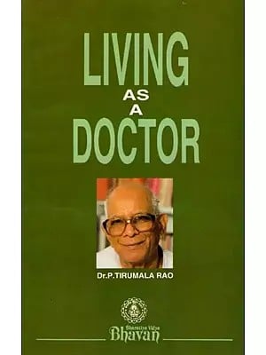 Living as a Doctor (An Old and Rare Book)