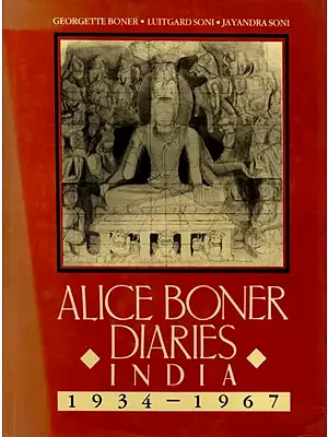 Alice Boner Diaries (India 1934-1967) (An Old and Rare Book)