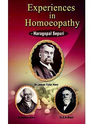 Experiences in Homoeopathy