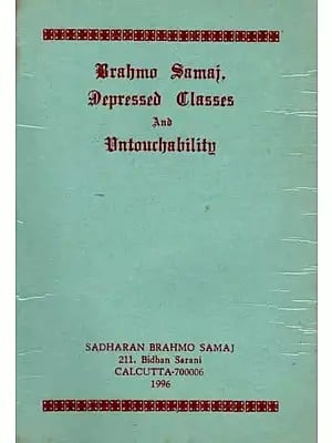 Brahmo Samaj, Depressed Classes and Untouchability