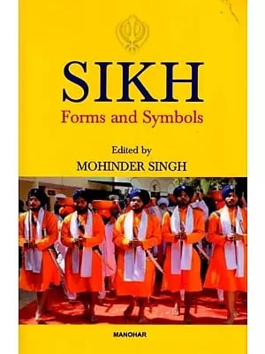 Sikh Forms and Symbols