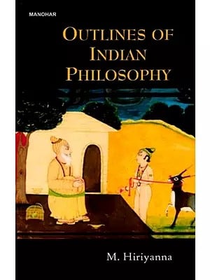 Outlines of Indian Philosophy