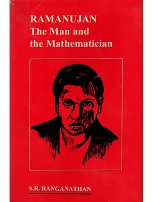 Ramanujan: The Man and the Mathematician (An Old and Rare Book)