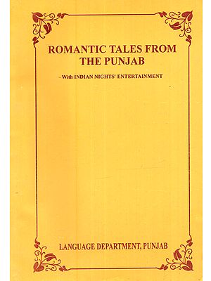 Romantic Tales from the Punjab with Indian Hights' Entertainment (An Old and Rare Book)