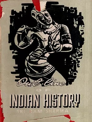 Outline of Indian History (An Old and Rare Book)