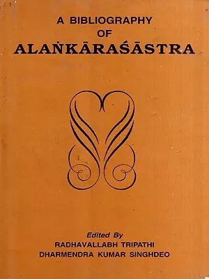A Bibliography of Alankarasastra