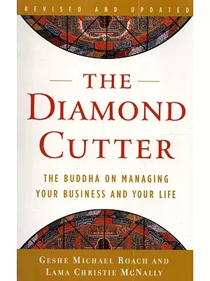 The Diamond Cutter: The Buddha on Managing Your Business and Your Life