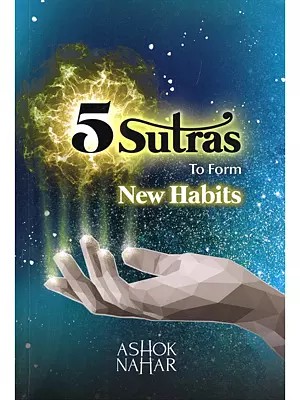 5 Sutras to form New Habits