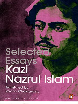 Kazi Nazrul Islam- Selected Essays
