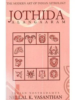 Jothida Alangaaram: The Modern Art of Indian Astrology