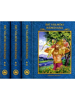 Sri Valmiki Ramayana- Canto 4: Kiskindha Kanda (Set of 4 Volumes)