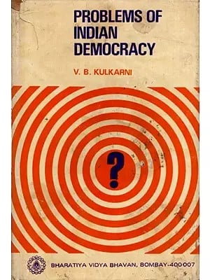 Problems of Indian Democracy (An Old and Rare Book)