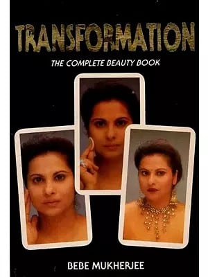 Transformation- The Complete Beauty Book (An Old and Rare Book)