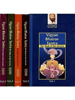 Vigyan Bhairav Tantra (The Book of the Secrets, Set of 5 Volumes)