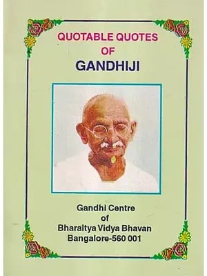 Quotable Quotes of Gandhiji (An Old and Rare Book)