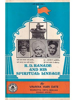 R.D. Ranade and His Spiritual Lineage (An Old and Rare Book)