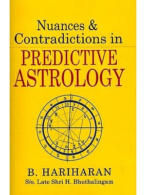 Nuances & Contradictions in Predictive Astrology