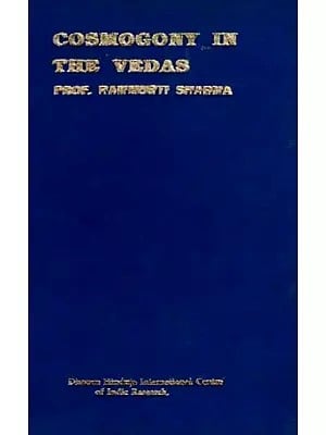 Cosmogony in the Vedas (An Old and Rare Book)