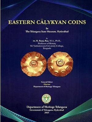 Eastern Calykyan Coins in the Telangana State Museum, Hyderabad