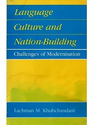 Language Culture and Nation-Building: Challenges of Modernisation (An Old and Rare Book)