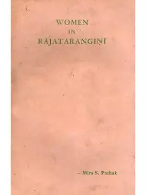 Women in Rajatarangini (An Old and Rare Book)