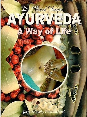 Ayurveda: Way of Life (An Old and Rare Book)