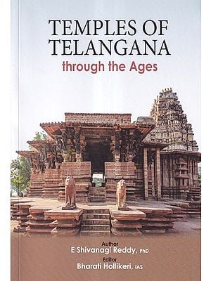 Temples of Telangana through the Ages