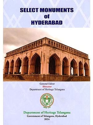 Select Monuments of Hyderabad