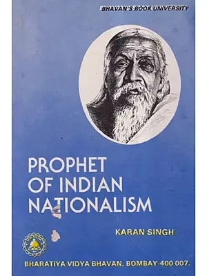 Prophet of Indian Nationalism: A Study of the Political Thoought of Sri Aurobindo Ghosh (An Old and Rare Book)