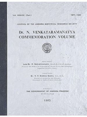 Dr. N. Venkataramanayya Commemoration Volume- Vol. XXXVIII- Part I, 1983-84 (An Old and Rare Book)