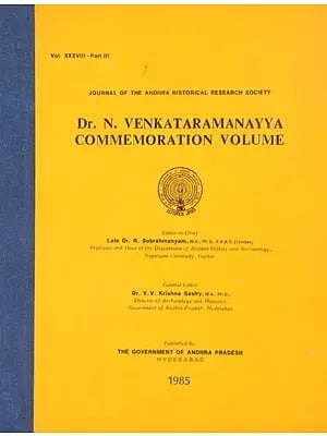 Dr. N. Venkataramanayya Commemoration Volume- Vol. XXXVIII- Part III (An Old and Rare Book)