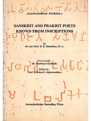 Sanskrit and Prakrit Poets Known from Inscriptions (An Old and Rare Book)