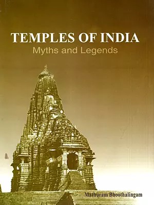 Temples of India: Myths and Legends