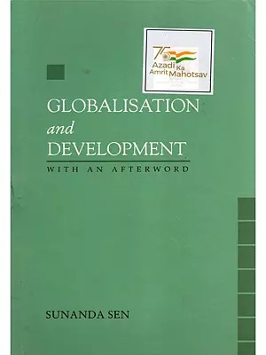 Globalisation and Development with an Afterword