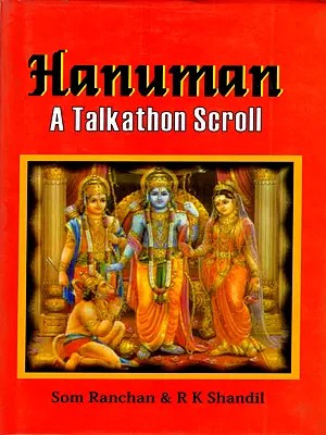 Hanuman- A Talkathon Scroll (A Contemporary Discourse on Mytheme and Motifs)
