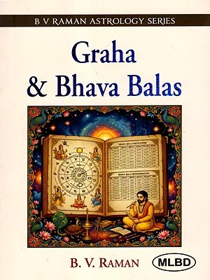 Graha and Bhava Balas