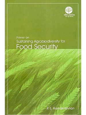 Primer on Sustaining Agrobiodiversity for Food Security